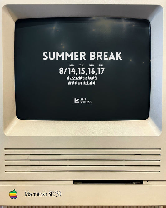 SUMMER BREAK  夏季休暇のお知らせ