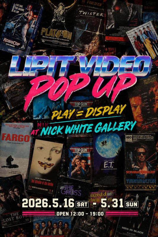 LIPIT VIDEO POP UP "PLAY = DISPLAY" at NICK WHITE GALLERY